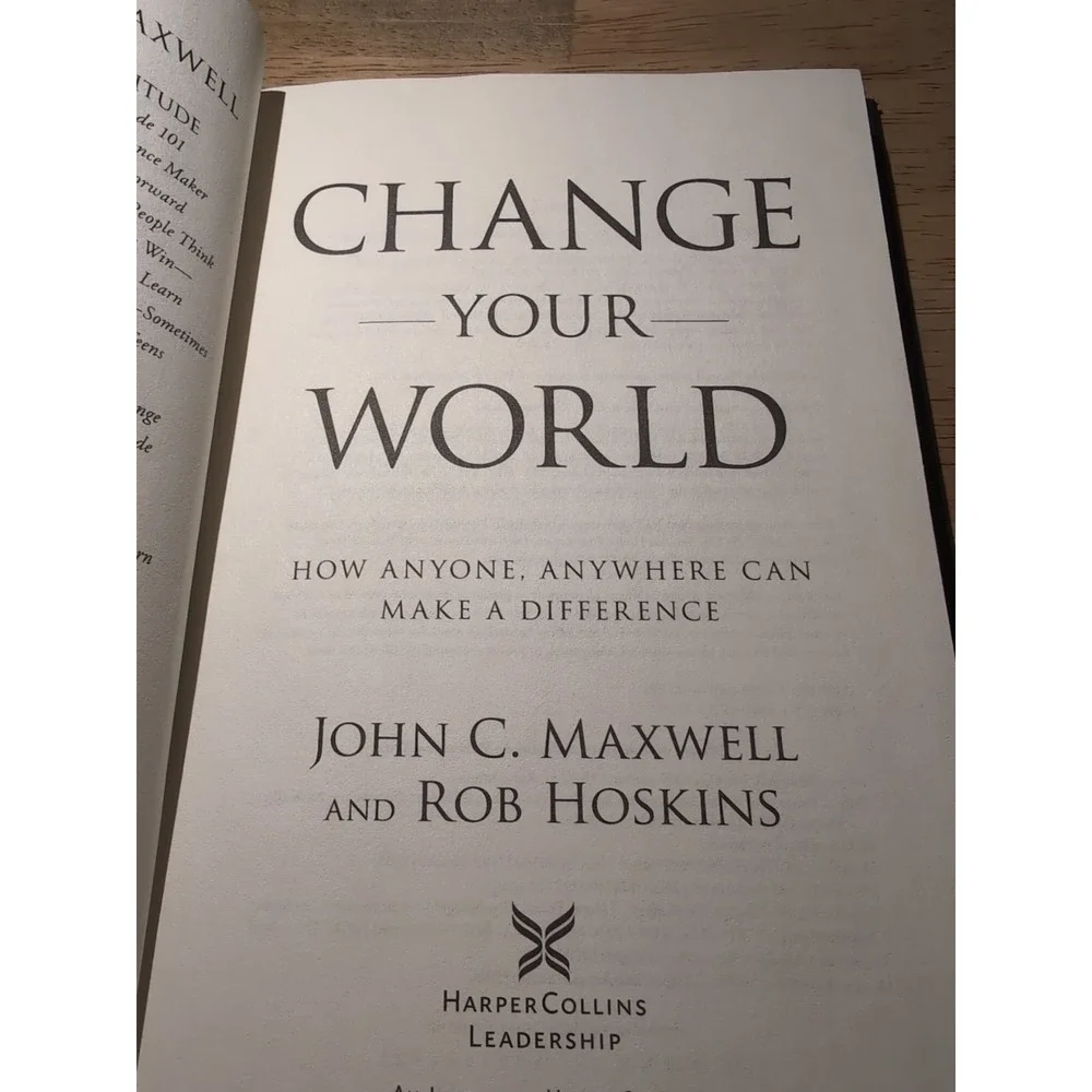 Change Your World : How Anyone, Anywhere Can‎ Make a Difference by John C....